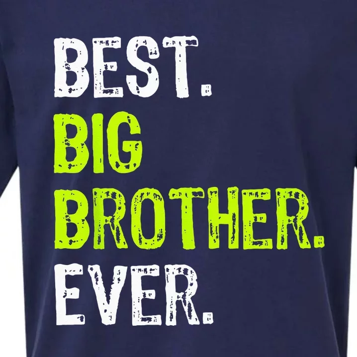 Best Big Brother Ever Teenager Older Sibling Sueded Cloud Jersey T-Shirt