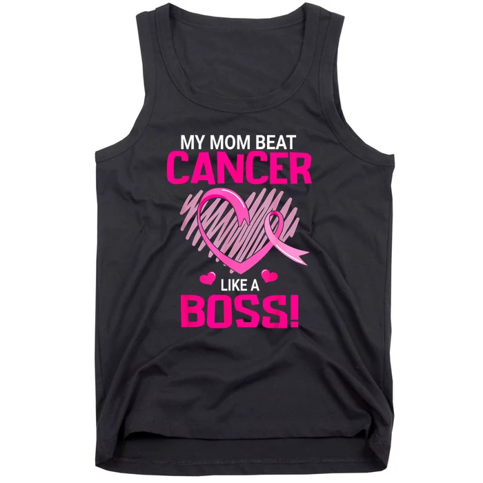 Beat Breast Cancer My Mom Like A Boss Warrior Survivor Fight Gift Tank Top