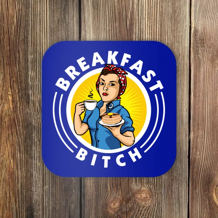 Breakfast Bitch Cool Gift Coaster