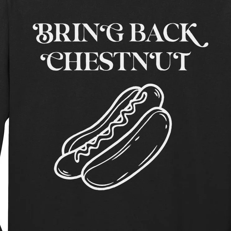 Bring Back Chestnut Winner Tall Long Sleeve T-Shirt