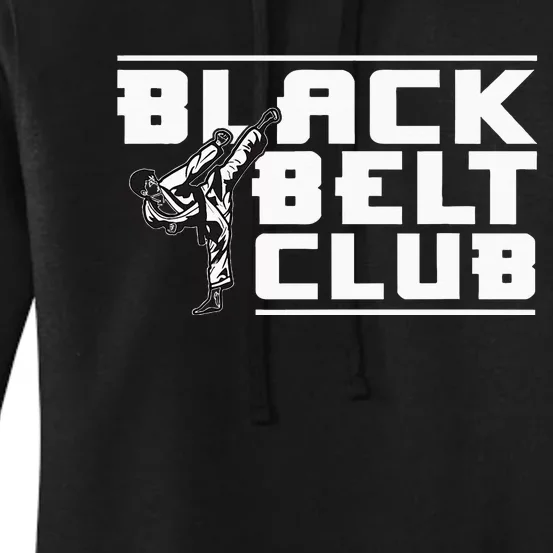 Black Belt Club Karate Black Belt Women's Pullover Hoodie