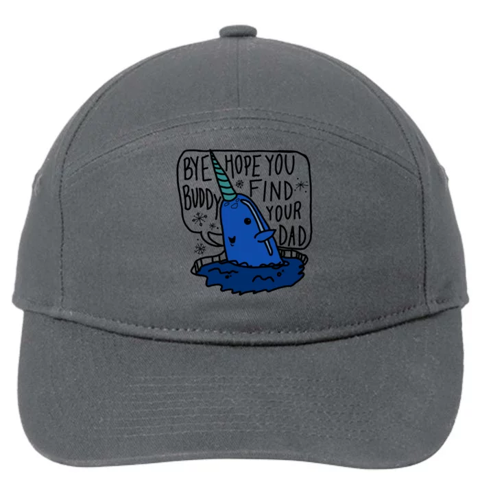 Bye Buddy Christmas Elf Bye Narwhal Funny Santa Xmas 7-Panel Snapback Hat