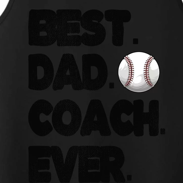 Best Baseball Coach Dad Baseball Coach Father Gift Performance Tank