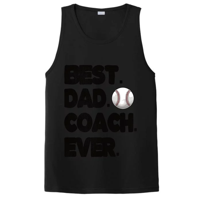 Best Baseball Coach Dad Baseball Coach Father Gift Performance Tank