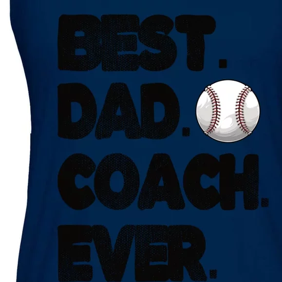 Best Baseball Coach Dad Baseball Coach Father Gift Ladies Essential Flowy Tank