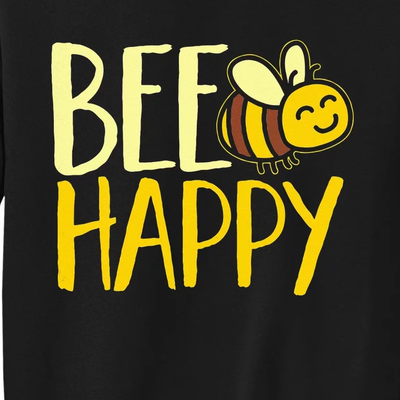 Bumble Bee Cute Bee Happy Tall Sweatshirt