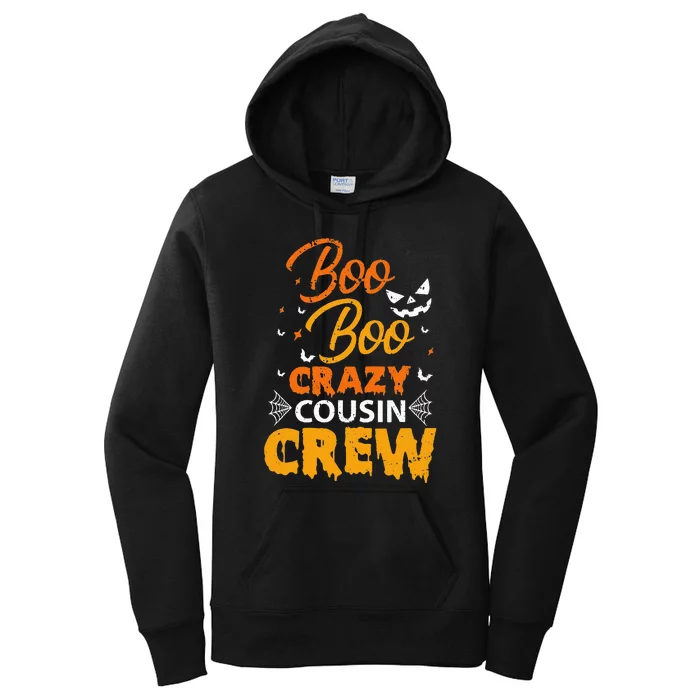 Boo Boo Crazy Cousin Crew Halloween Family Member Cousins Women's Pullover Hoodie