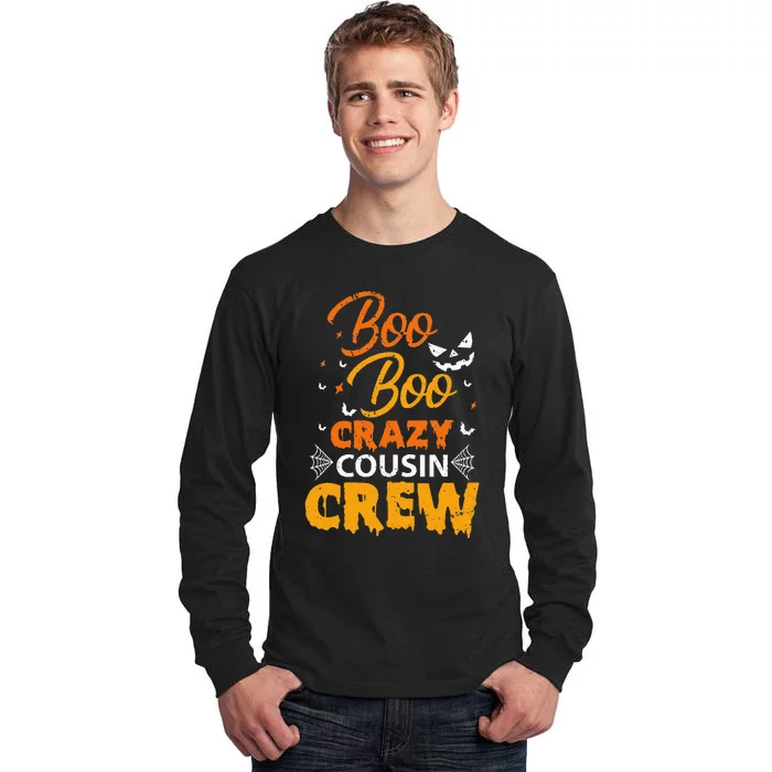 Boo Boo Crazy Cousin Crew Halloween Family Member Cousins Tall Long Sleeve T-Shirt