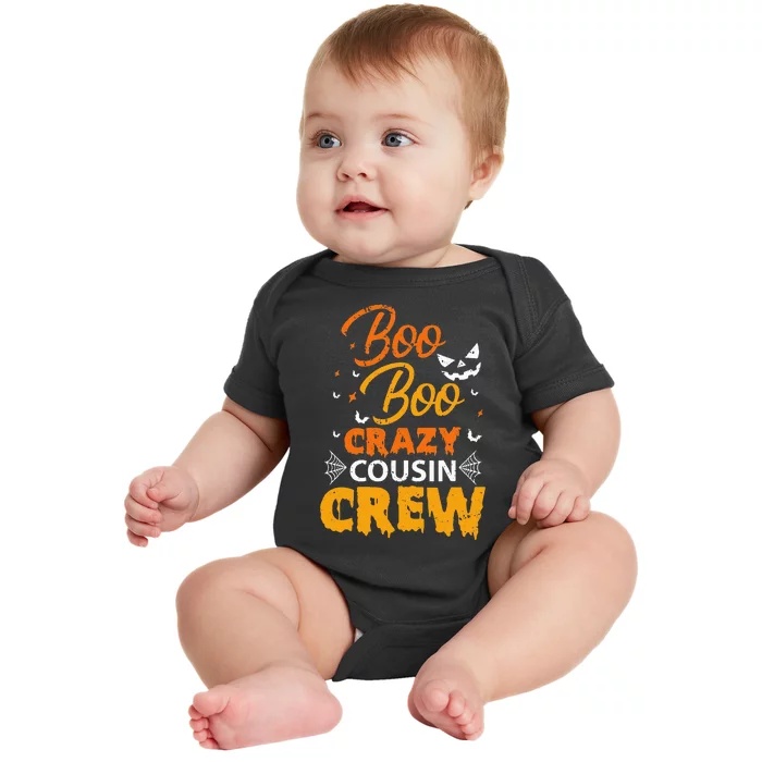 Boo Boo Crazy Cousin Crew Halloween Family Member Cousins Baby Bodysuit