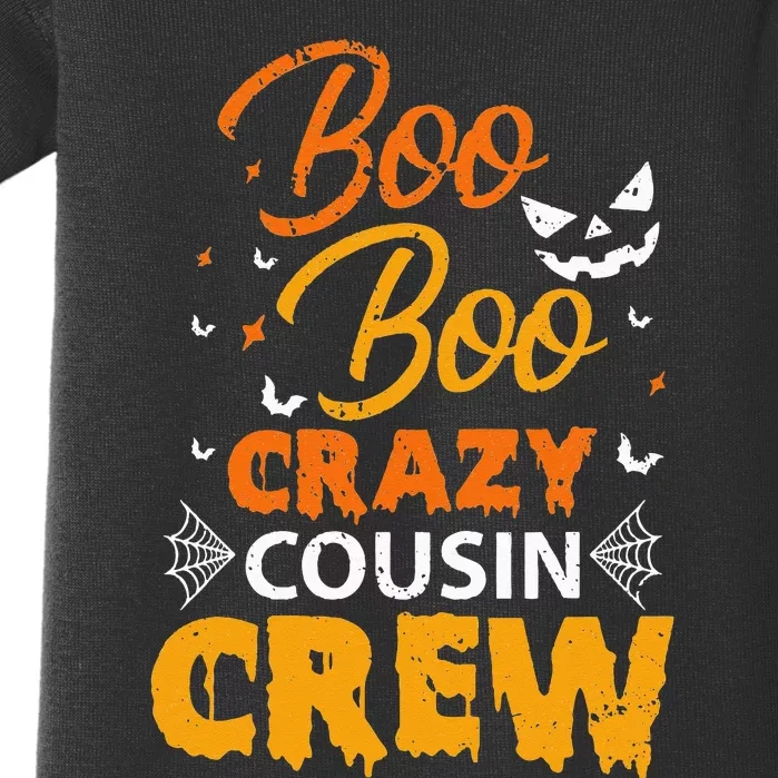 Boo Boo Crazy Cousin Crew Halloween Family Member Cousins Baby Bodysuit