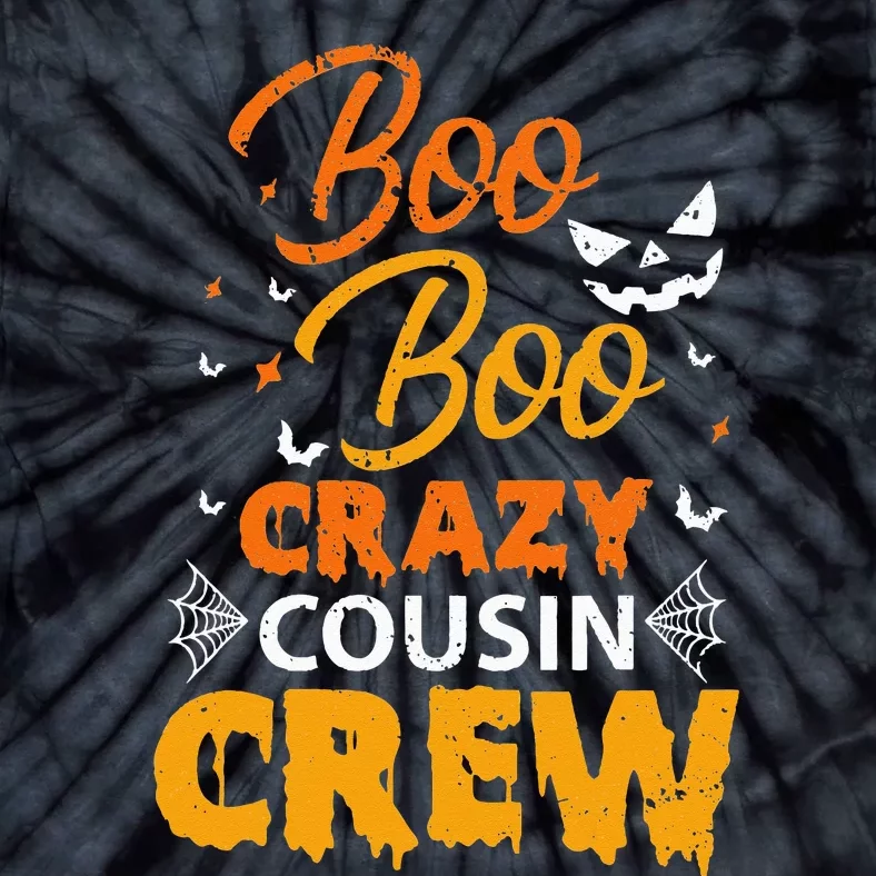 Boo Boo Crazy Cousin Crew Halloween Family Member Cousins Tie-Dye T-Shirt