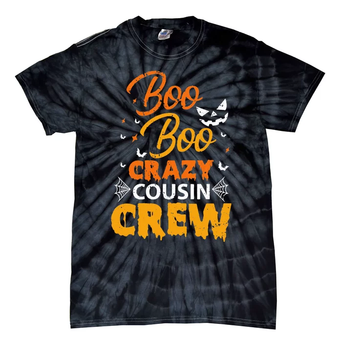 Boo Boo Crazy Cousin Crew Halloween Family Member Cousins Tie-Dye T-Shirt