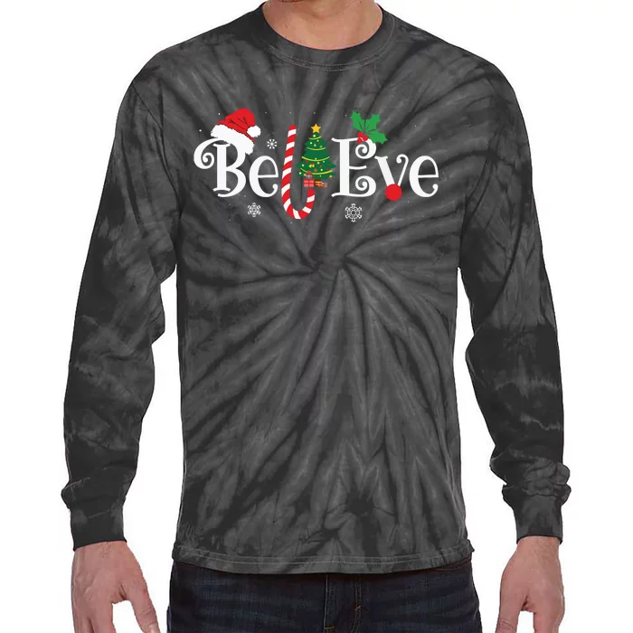 Best Believe Christmas Pajama Shirts Ever Xmas Family Funny Tie-Dye Long Sleeve Shirt