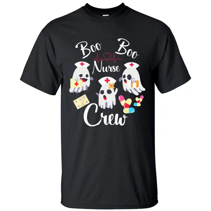 Boo Boo Crew Nurse Ghost Costume Funny Halloween Gift Tall T-Shirt