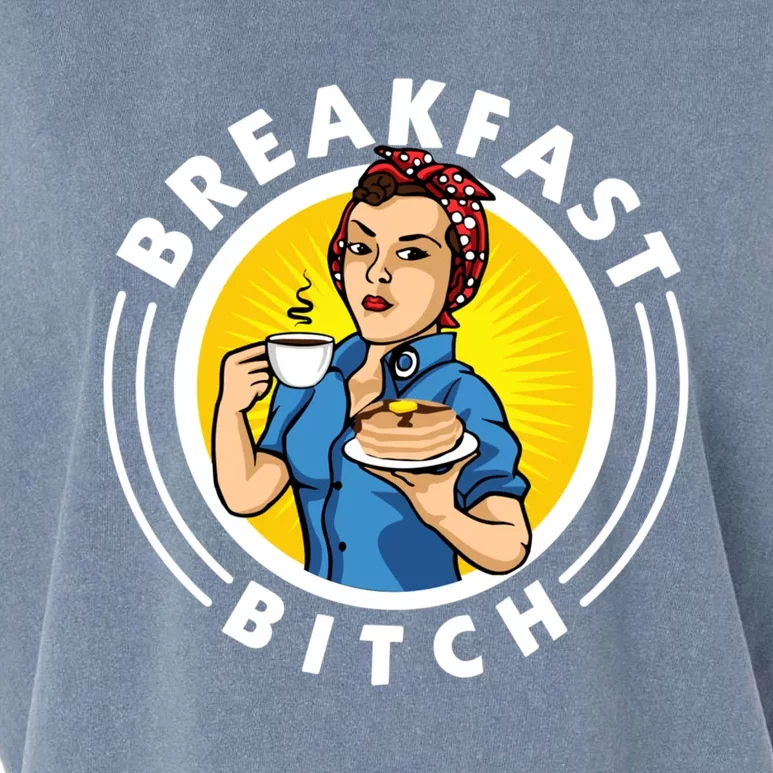 Breakfast Bitch Cool Gift Garment-Dyed Women's Muscle Tee