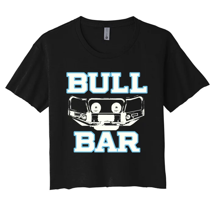 Bull Bar Car Women's Crop Top Tee