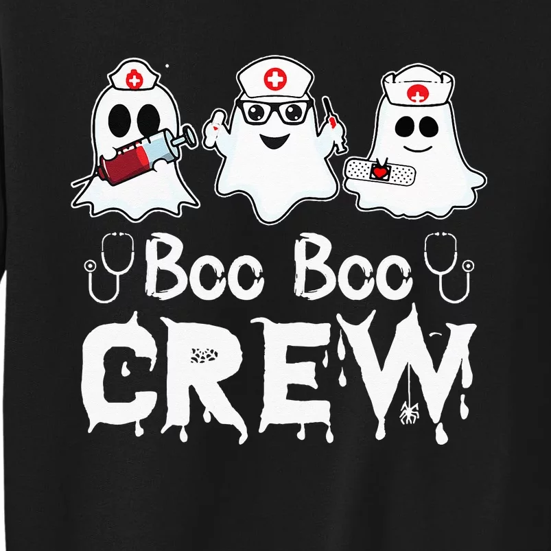 Boo Boo Crew Funny Nurse Halloween Ghost Costume Tall Sweatshirt