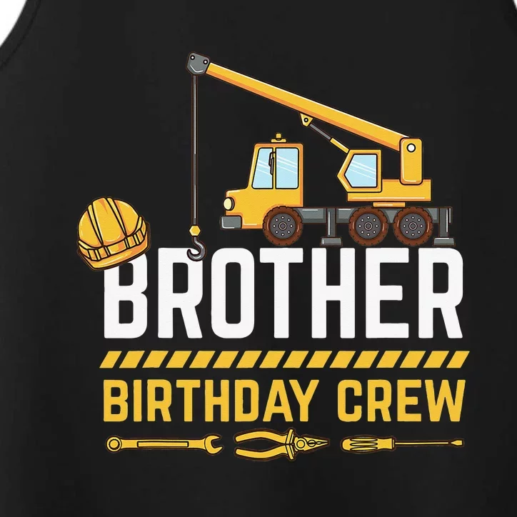 Brother Birthday Crew Construction Birthday Performance Tank