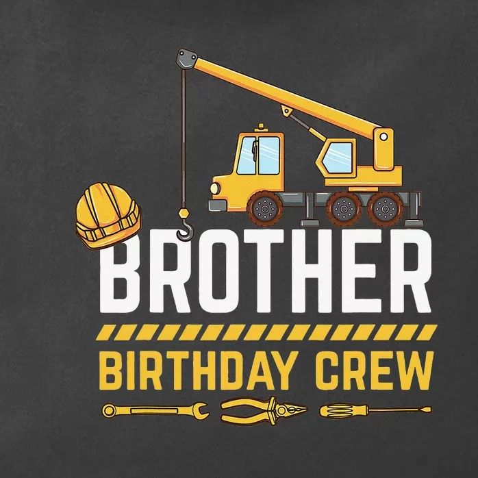 Brother Birthday Crew Construction Birthday Zip Tote Bag