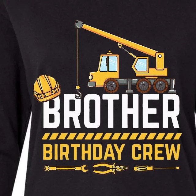 Brother Birthday Crew Construction Birthday Womens Cotton Relaxed Long Sleeve T-Shirt