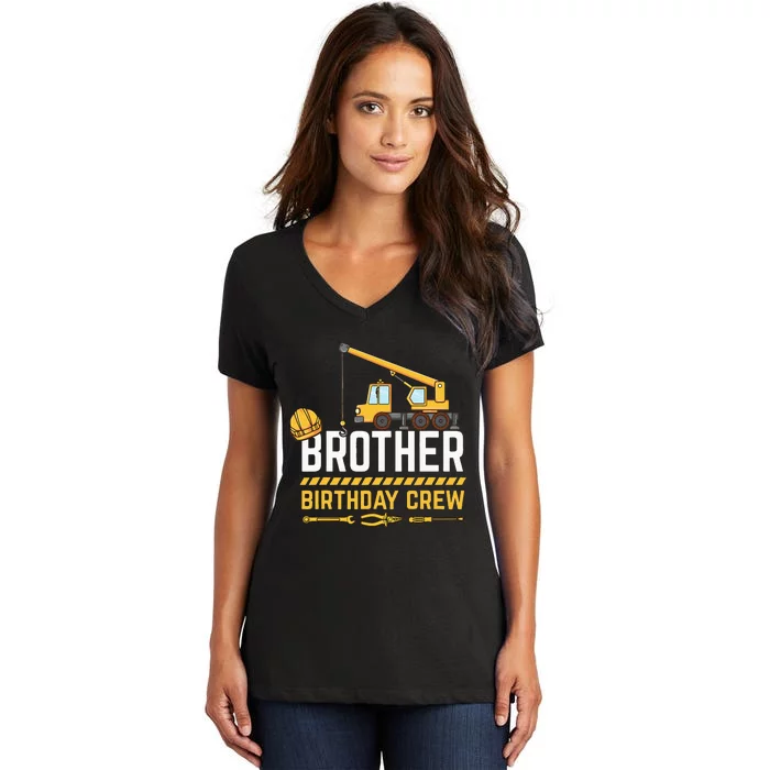 Brother Birthday Crew Construction Birthday Women's V-Neck T-Shirt