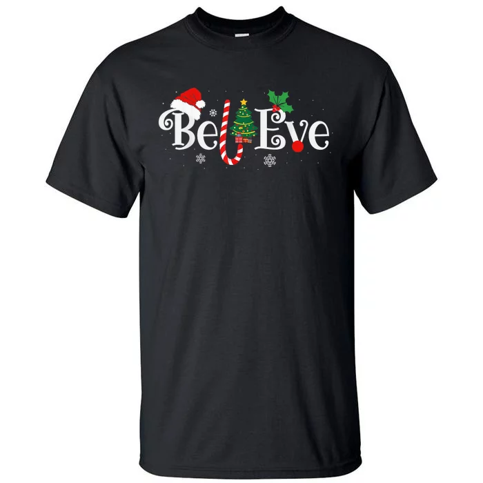 BEST BELIEVE CHRISTMAS PAJAMA SHIRT EVER Xmas Family Funny Tall T-Shirt