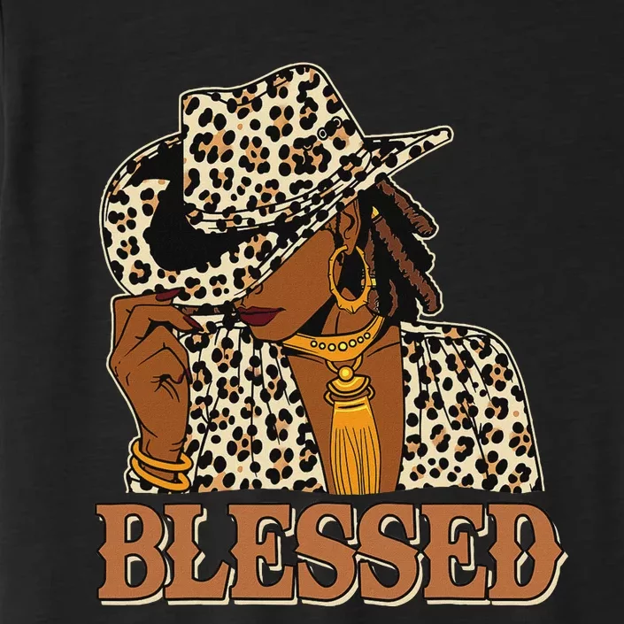 Blessed Black Cowgirl Western Swag African Christian Woman ChromaSoft Performance T-Shirt