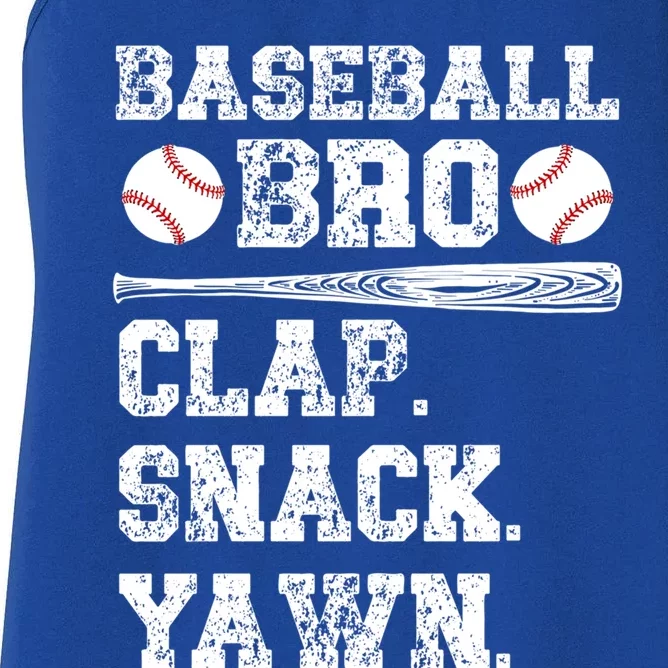 Baseball Bro Clap Snack Yawn Baseball Brother Gift Women's Racerback Tank