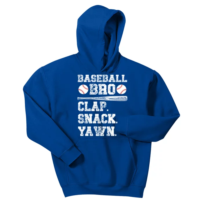 Baseball Bro Clap Snack Yawn Baseball Brother Gift Kids Hoodie