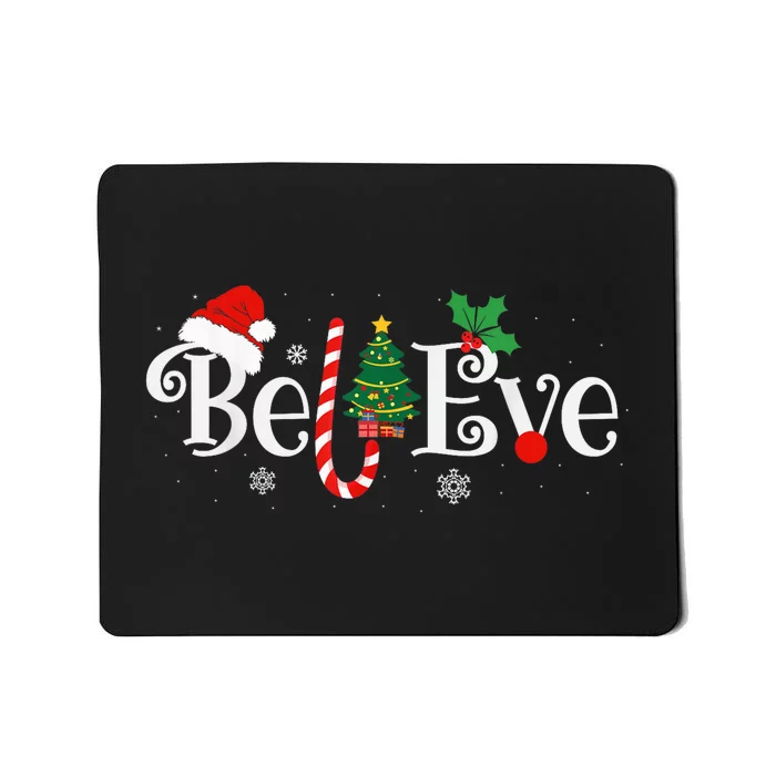 BEST BELIEVE CHRISTMAS PAJAMA SHIRT EVER Xmas Family Funny Mousepad