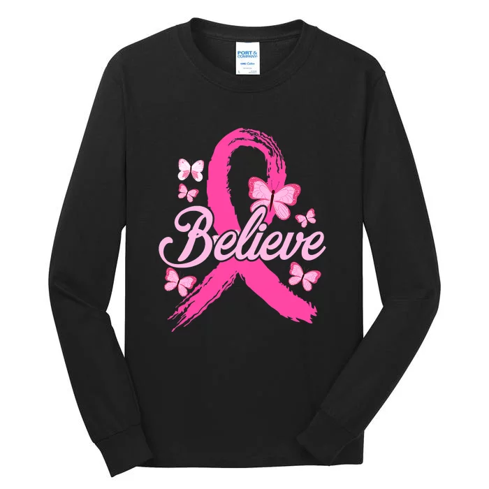 Believe Breast Cancer Awareness Month Breast Cancer Tall Long Sleeve T-Shirt