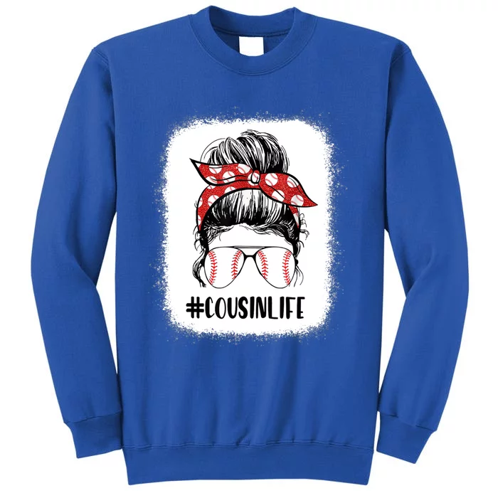 Bleached Baseball Cousin Life Messy Bun Mothers Day Gift Tall Sweatshirt