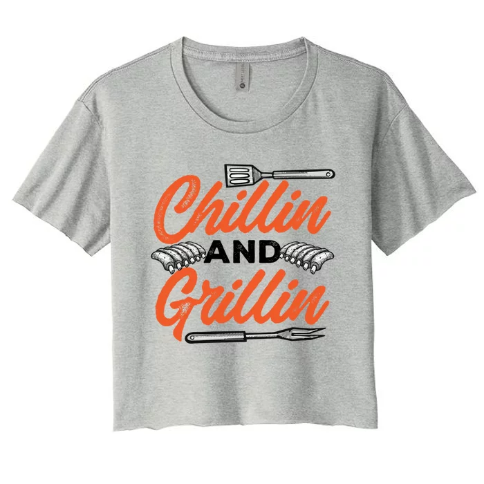 Bbq Barbeque Chillin And Grillin Funny Gift Women's Crop Top Tee