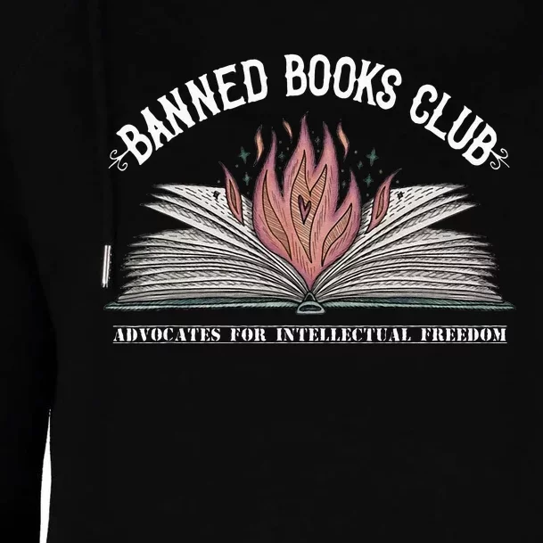 Banned Books Club Advocates For Intellectual Freedom Womens Funnel Neck Pullover Hood