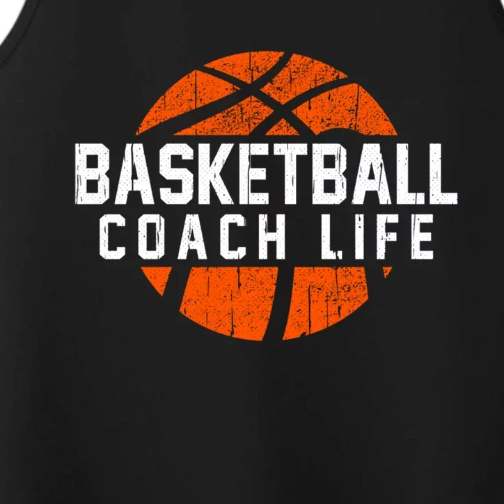 Basketballer Basketball Coaches Cute Gift Basketball Coach Life Funny Gift Performance Tank