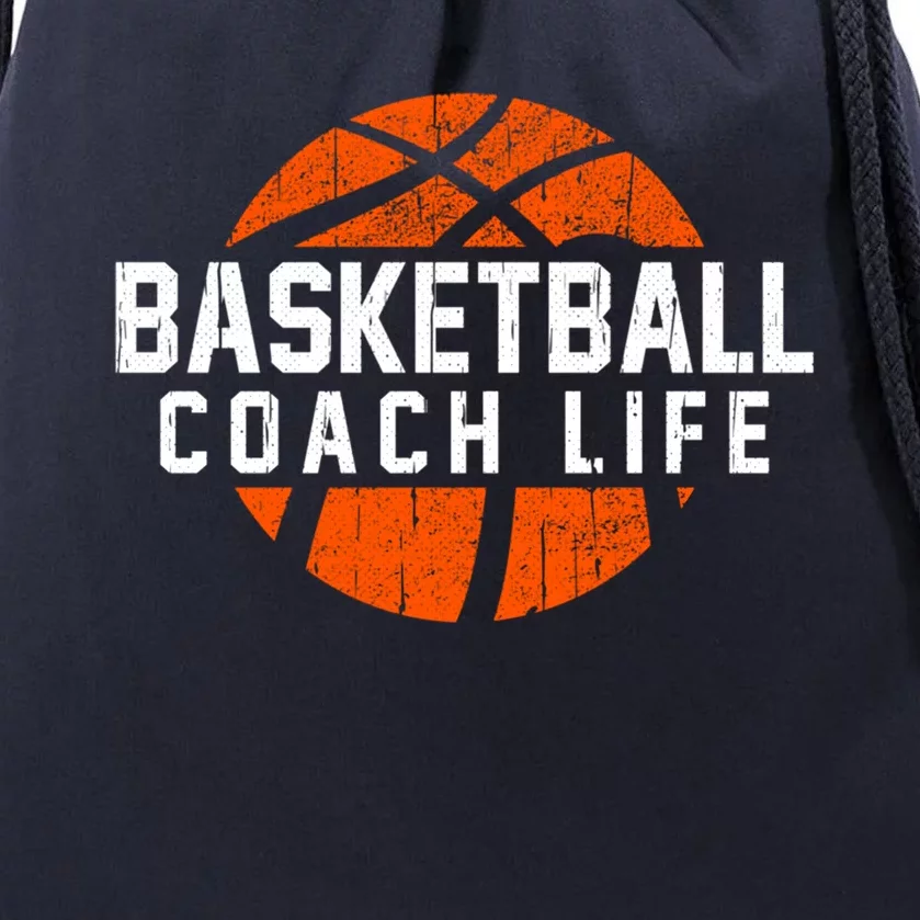 Basketballer Basketball Coaches Cute Gift Basketball Coach Life Funny Gift Drawstring Bag