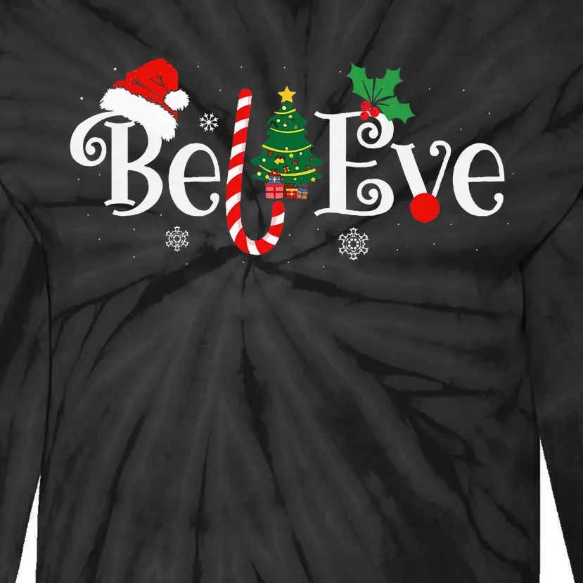 BEST BELIEVE CHRISTMAS PAJAMA EVER Xmas Family Funny Tie-Dye Long Sleeve Shirt