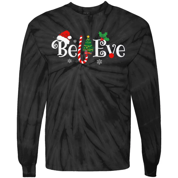 BEST BELIEVE CHRISTMAS PAJAMA EVER Xmas Family Funny Tie-Dye Long Sleeve Shirt