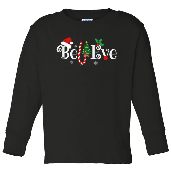 BEST BELIEVE CHRISTMAS PAJAMA EVER Xmas Family Funny Toddler Long Sleeve Shirt