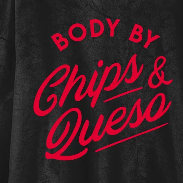 Body By Chips And Queso Hooded Wearable Blanket