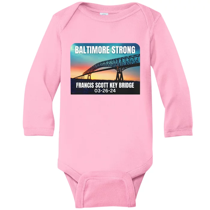 Baltimore Bridge Collapse Baltimore Strong Baby Long Sleeve Bodysuit