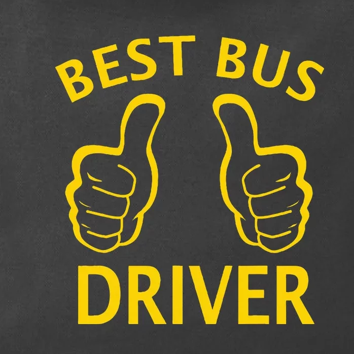 Best Bus Driver The Best School Bus Driver Zip Tote Bag