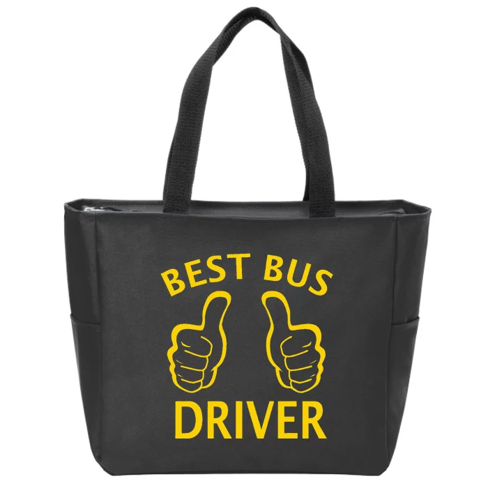 Best Bus Driver The Best School Bus Driver Zip Tote Bag