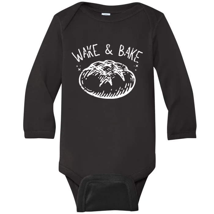 Bread Baking Disegn Sourdough Starter Wake And Bake Baby Long Sleeve Bodysuit