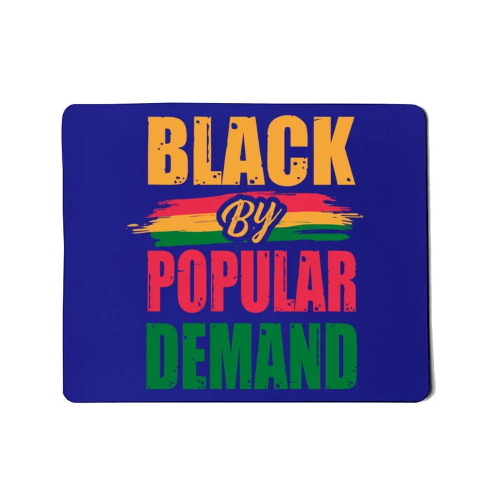 Black By Ded Popular Africangiftamerican History Proud Month Gift Mousepad