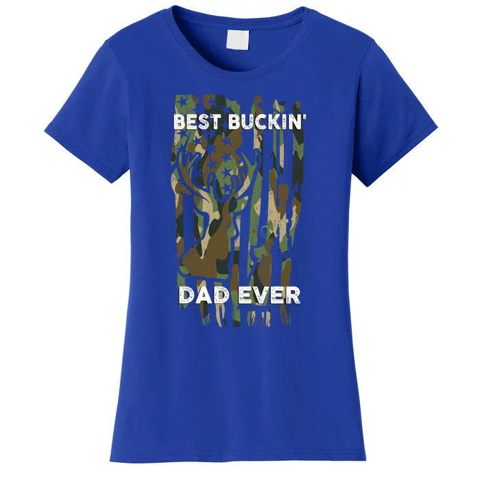 Best Buckin Dad Ever Usa Camouflage Deer Hunting Fathers Day Gift Women's T-Shirt