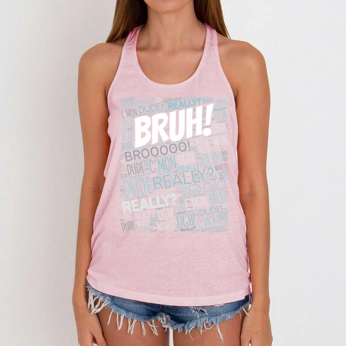 Bruh Bro Dude Funny Teen Meme Gift Women's Knotted Racerback Tank