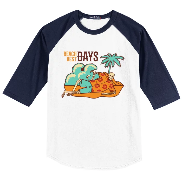 Best Beach Days Skeleton Summer Vibe Baseball Sleeve Shirt