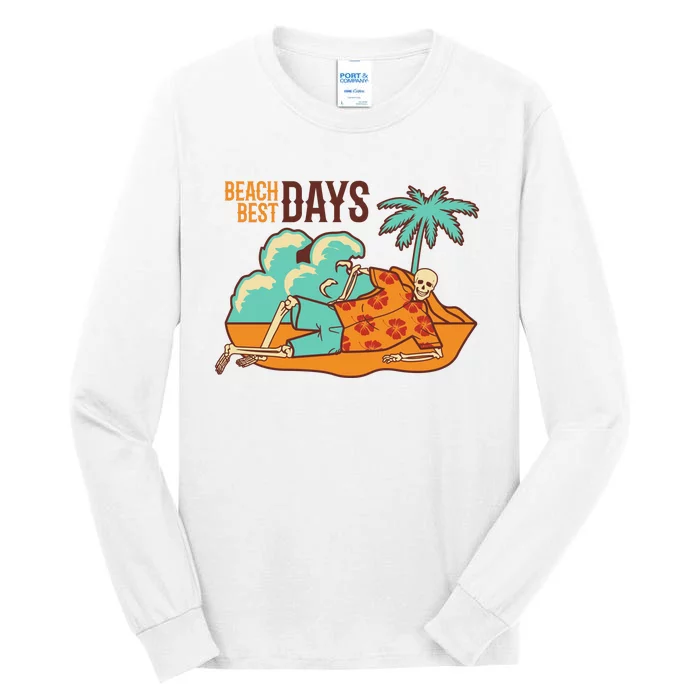 Best Beach Days Skeleton Summer Vibe Tall Long Sleeve T-Shirt