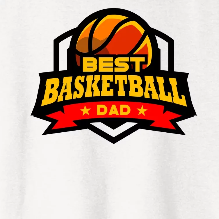 Best Basketball Dad Gift Women's Crop Top Tee